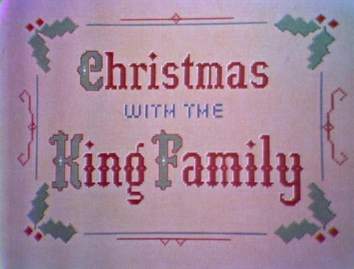 CHRISTMAS WITH THE KING FAMILY